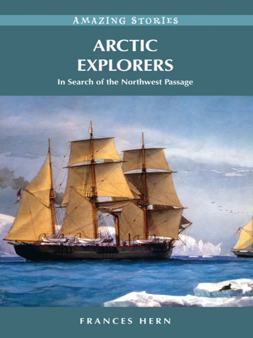 Title details for Arctic Explorers by Frances Hern - Available